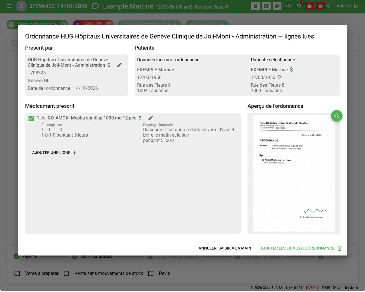 Pendant une vente : les lignes lues s’ajoutent à l’ordonnance en cours.
